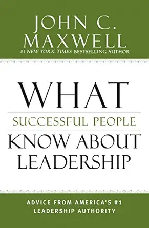 What Successful People Know About Leadership