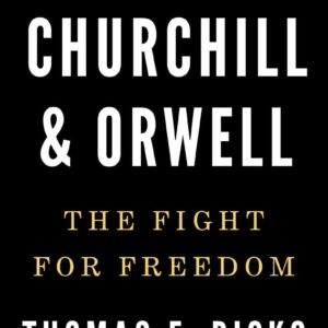 On Churchill and Orwell