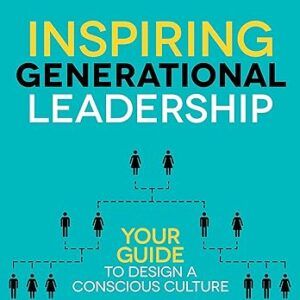 Inspiring Generational Leadership